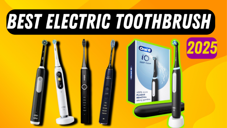 Best Electric Toothbrushes